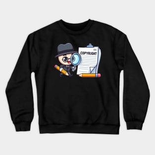 Copyright Detective Crewneck Sweatshirt